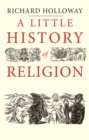 A Little History of Religion - eBook