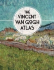 The Vincent van Gogh Atlas - Book