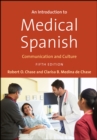 An Introduction to Medical Spanish : Communication and Culture - eBook