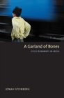 A Garland of Bones : Child Runaways in India - eBook