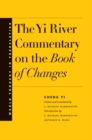 The Yi River Commentary on the Book of Changes - eBook