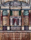 Painting in Stone : Architecture and the Poetics of Marble from Antiquity to the Enlightenment - Book