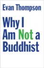Why I Am Not a Buddhist - eBook
