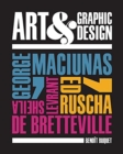 Art & Graphic Design : George Maciunas, Ed Ruscha, Sheila Levrant de Bretteville - Book