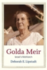 Golda Meir : Israel’s Matriarch - Book