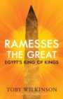 Ramesses the Great : Egypt's King of Kings - Book
