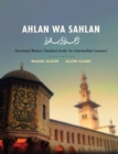 Ahlan wa Sahlan : Functional Modern Standard Arabic for Intermediate Learners - eBook