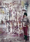 Niki de Saint Phalle in the 1960s - Book