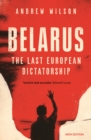 Belarus : The Last European Dictatorship - eBook