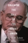 Collapse : The Fall of the Soviet Union - eBook