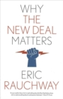 Why the New Deal Matters - Book