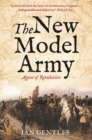 The New Model Army : Agent of Revolution - eBook