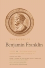 The Papers of Benjamin Franklin : Volume 44: March 16 through September 13, 1785; Supplementary Documents, December, 1776, through July, 1785 - Book