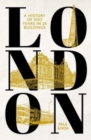 London : A History of 300 Years in 25 Buildings - Book