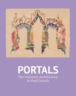 Portals : The Visionary Architecture of Paul Goesch - Book