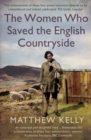 The Women Who Saved the English Countryside - Book