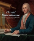 David Rittenhouse : Philosopher-Mechanick of Colonial Philadelphia and His Famous Clocks - Book