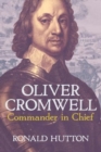 Oliver Cromwell: Commander in Chief - Book