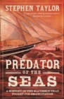 Predator of the Seas : A History of the Slaveship that Fought for Emancipation - eBook