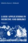 Laser Applications in Medicine and Biology : Volume 5 - Book