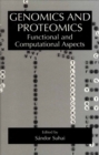 Genomics and Proteomics : Functional and Computational Aspects - eBook