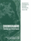 Chromogranins : Functional and Clinical Aspects - eBook