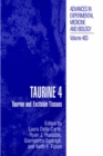 Taurine 4 : Taurine and Excitable Tissues - eBook