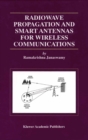 Radiowave Propagation and Smart Antennas for Wireless Communications - eBook