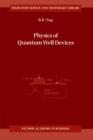 Physics of Quantum Well Devices - eBook