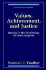 Values, Achievement, and Justice : Studies in the Psychology of Deservingness - eBook