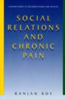 Social Relations and Chronic Pain - eBook