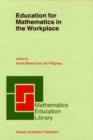 Education for Mathematics in the Workplace - eBook