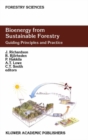 Bioenergy from Sustainable Forestry : Guiding Principles and Practice - eBook