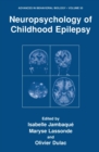 Neuropsychology of Childhood Epilepsy - eBook