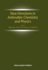 New Directions in Antimatter Chemistry and Physics - eBook