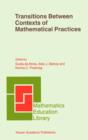 Transitions Between Contexts of Mathematical Practices - eBook