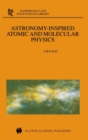 Astronomy-Inspired Atomic and Molecular Physics - eBook