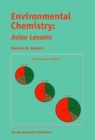 Environmental Chemistry: Asian Lessons - eBook