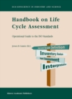 Handbook on Life Cycle Assessment : Operational Guide to the ISO Standards - eBook
