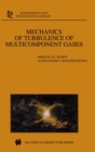 Mechanics of Turbulence of Multicomponent Gases - eBook