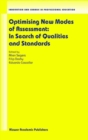 Optimising New Modes of Assessment: In Search of Qualities and Standards - eBook