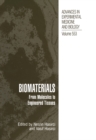 Biomaterials : From Molecules to Engineered Tissue - eBook