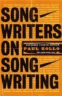 Songwriters On Songwriting : Revised And Expanded - Book