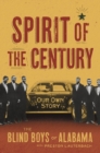 Spirit of the Century : Our Own Story - Book