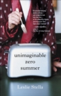 Unimaginable Zero Summer - eBook