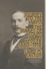 Journey to the Abyss : The Diaries of Count Harry Kessler 1880-1918 - Book