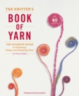 Knitter's Book of Yarn, The - Book