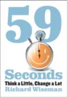 59 Seconds : Think a Little, Change a Lot - eBook