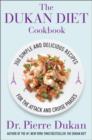 The Dukan Diet Cookbook : The Essential Companion to the Dukan Diet - eBook