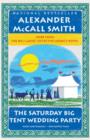 The Saturday Big Tent Wedding Party : More from the No. 1 Ladies' Detective Agency - eBook